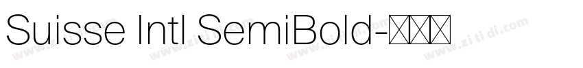 Suisse Intl SemiBold字体转换 Suisse Intl SemiBold字体转换